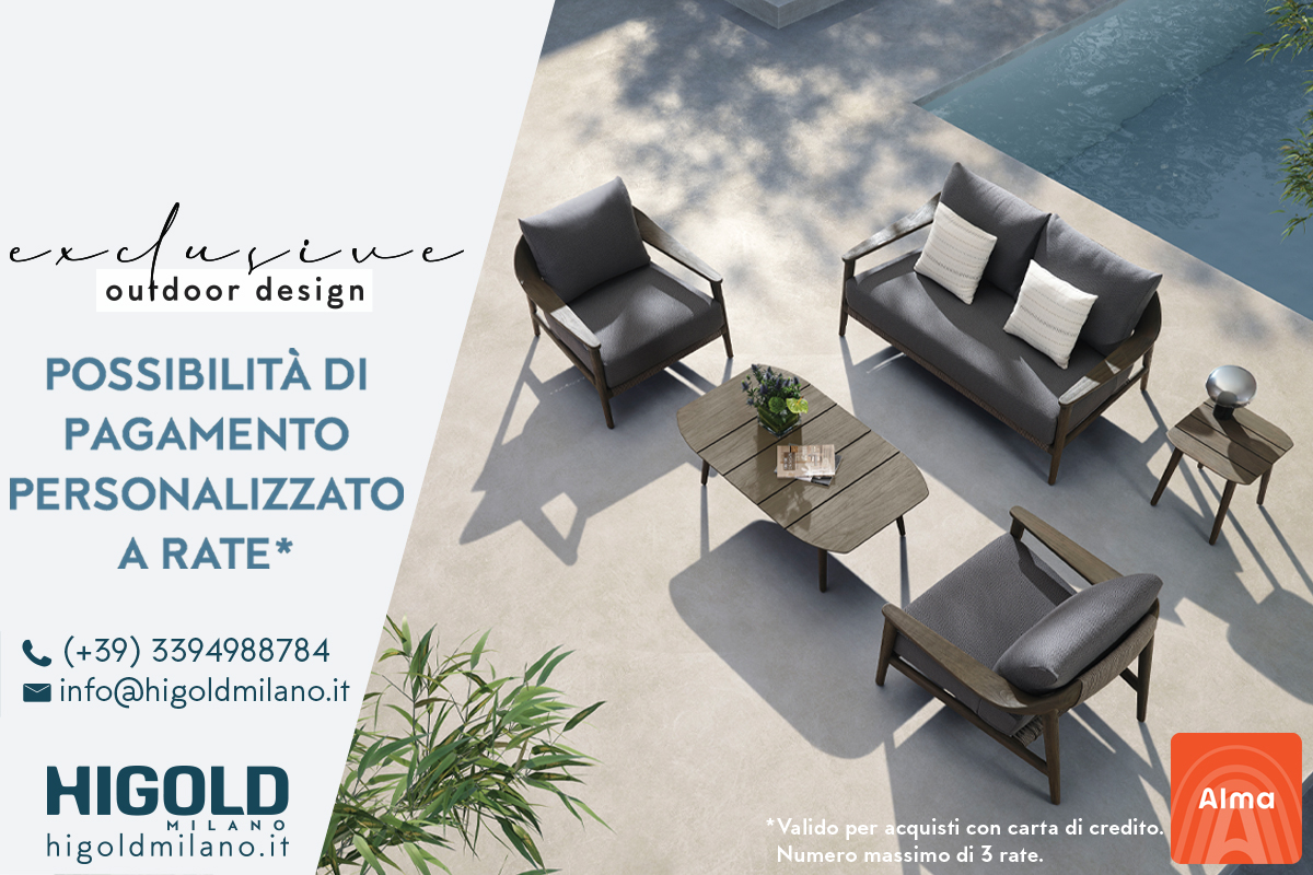 Collezioni Higold Milano - Arredamento outdoor di lusso Collezioni Higold Milano - Arredamento outdoor di lusso